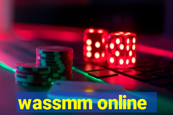 wassmm online